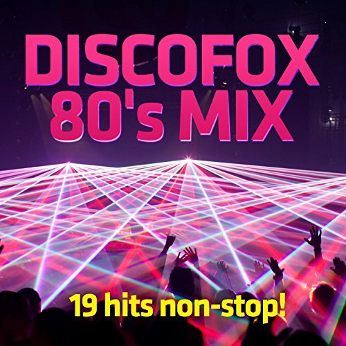 Discofox 80s Mix Neu 2021.DJ Shorty 44.Die Besten